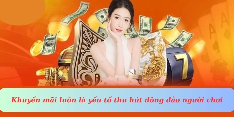 Khuyến mãi luôn là yếu tố thu hút đông đảo gamer